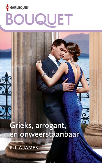 Grieks, arrogant, en onweerstaanbaar, Julia James - Ebook - 9789402550023