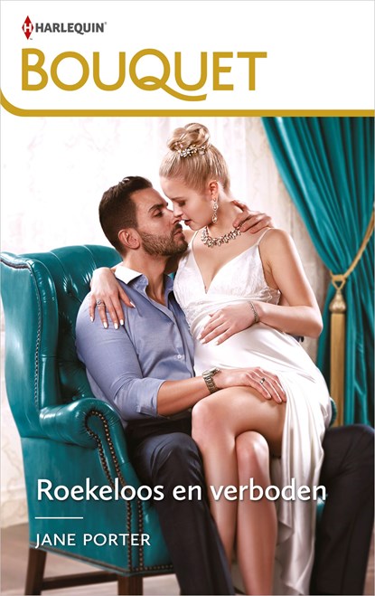 Roekeloos en verboden, Jane Porter - Ebook - 9789402550061