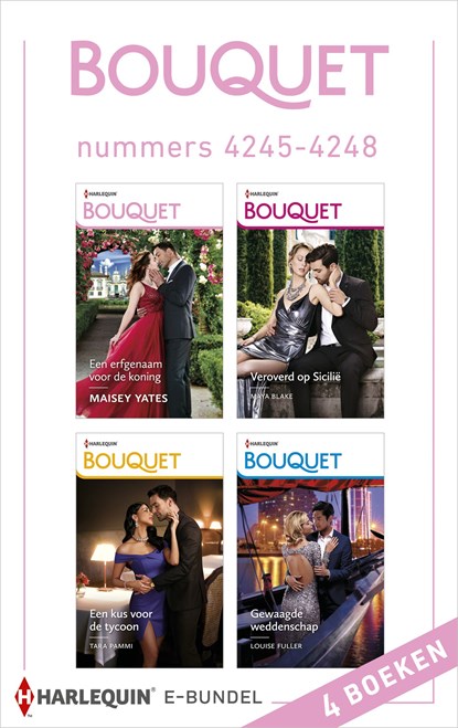 Bouquet e-bundel nummers 4245 - 4248, Maisey Yates ; Maya Blake ; Tara Pammi ; Louise Fuller - Ebook - 9789402550887