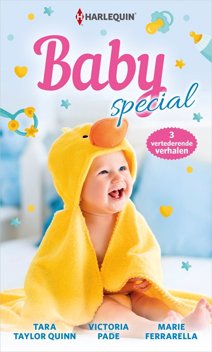 Harlequin Babyspecial, Tara Taylor Quinn ; Victoria Pade ; Marie Ferrarella - Ebook - 9789402551396