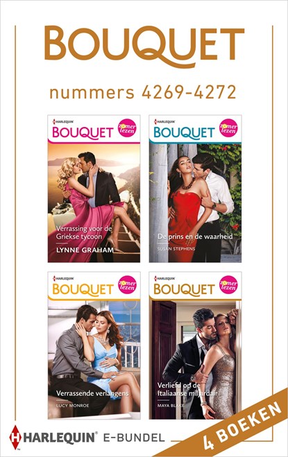 Bouquet e-bundel nummers 4269 - 4272, Lynne Graham ; Susan Stephens ; Lucy Monroe ; Maya Blake - Ebook - 9789402552133