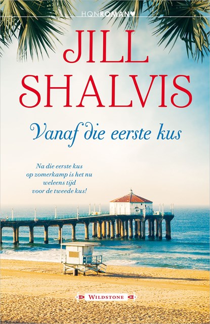 Vanaf die eerste kus, Jill Shalvis - Ebook - 9789402552850