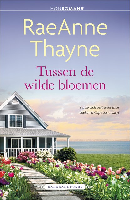 Tussen de wilde bloemen, RaeAnne Thayne - Ebook - 9789402553574