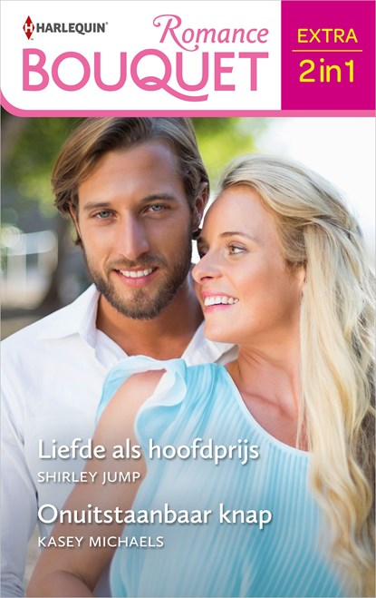 Liefde als hoofdprijs / Onuitstaanbaar knap, Shirley Jump ; Kasey Michaels - Ebook - 9789402553918