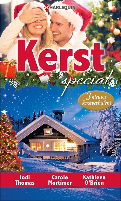 Harlequin Kerstspecial, Jodi Thomas ; Carole Mortimer ; Kathleen O'Brien - Ebook - 9789402554298