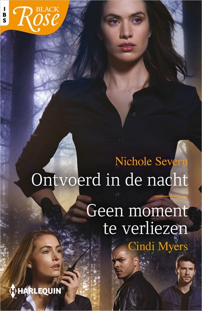 Ontvoerd in de nacht / Geen moment te verliezen, Nichole Severn ; Cindi Myers - Ebook - 9789402554885