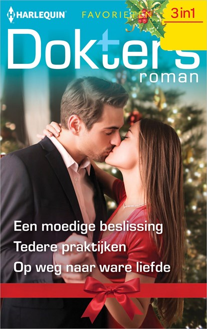 Een moedige beslissing / Tedere praktijken / Op weg naar ware liefde, Meredith Webber ; Laura MacDonald ; Maggie Kingsley - Ebook - 9789402554922