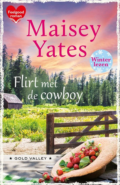Flirt met de cowboy, Maisey Yates - Ebook - 9789402555264