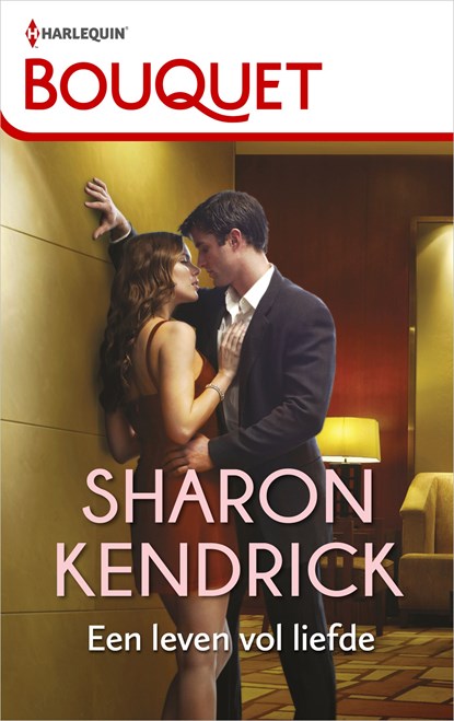 Een leven vol liefde, Sharon Kendrick - Ebook - 9789402555400