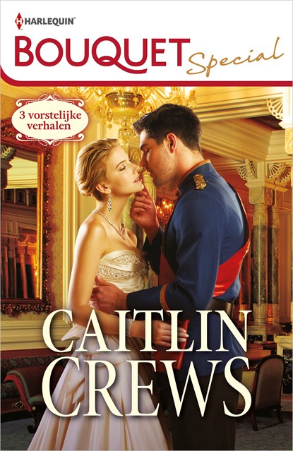 Bouquet Special Caitlin Crews, Caitlin Crews - Ebook - 9789402556506