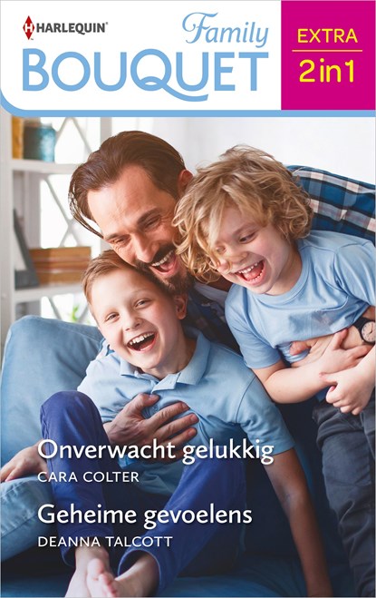 Onverwacht gelukkig / Geheime gevoelens, Cara Colter ; Deanna Talcott - Ebook - 9789402556599