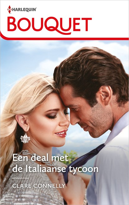 Een deal met de Italiaanse tycoon, Clare Connelly - Ebook - 9789402557312