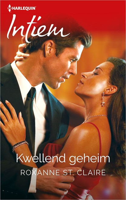 Kwellend geheim, Roxanne St. Claire - Ebook - 9789402557442
