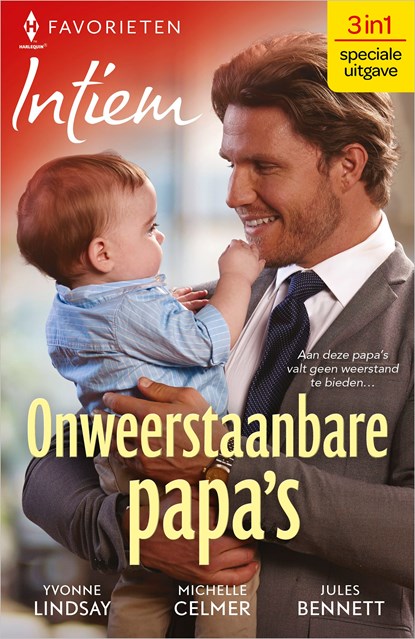Onweerstaanbare papa's, Yvonne Lindsay ; Jules Bennett ; Michelle Celmer - Ebook - 9789402557619