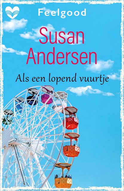 Als een lopend vuurtje, Susan Andersen - Ebook - 9789402558029
