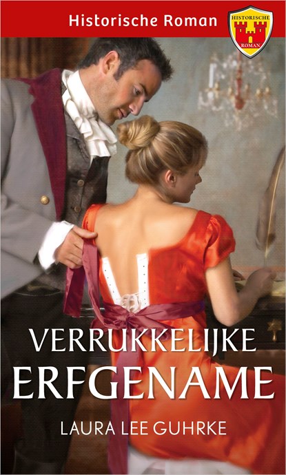 Verrukkelijke erfgename, Laura Lee Guhrke - Ebook - 9789402558081