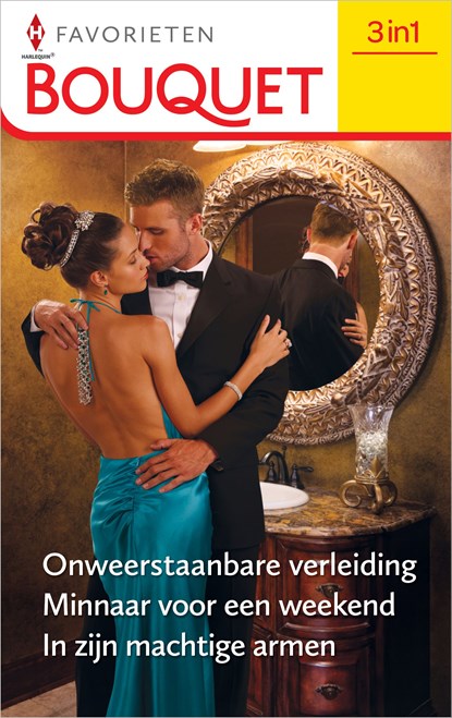 Onweerstaanbare verleiding / Minnaar voor een weekend / In zijn machtige armen, Helen Bianchin ; Michelle Conder ; Jacqueline Baird - Ebook - 9789402559828