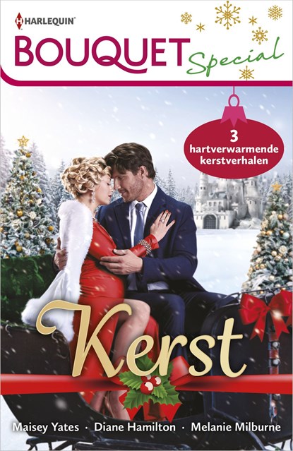 Bouquet Special Kerst, Maisey Yates ; Diana Hamilton ; Melanie Milburne - Ebook - 9789402560497