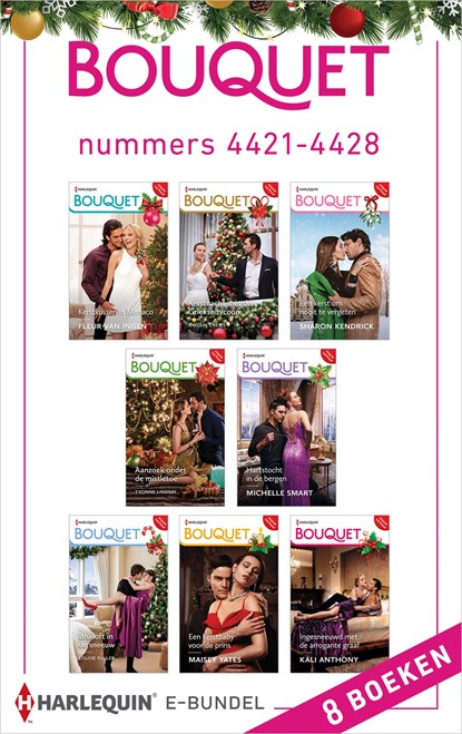 Bouquet e-bundel nummers 4421 - 4428, Sharon Kendrick ; Yvonne Lindsay ; Caitlin Crews ; Maisey Yates ; Michelle Smart ; Louise Fuller ; Fleur van Ingen ; Kali Anthony - Ebook - 9789402560503