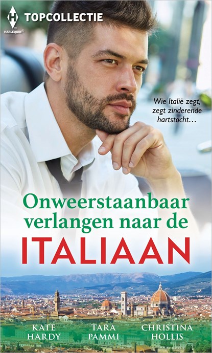 Onweerstaanbaar verlangen naar de Italiaan, Christina Hollis ; Kate Hardy ; Tara Pammi - Ebook - 9789402561890