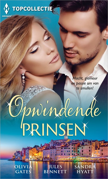 Opwindende prinsen, Olivia Gates ; Sandra Hyatt ; Jules Bennett - Ebook - 9789402561906