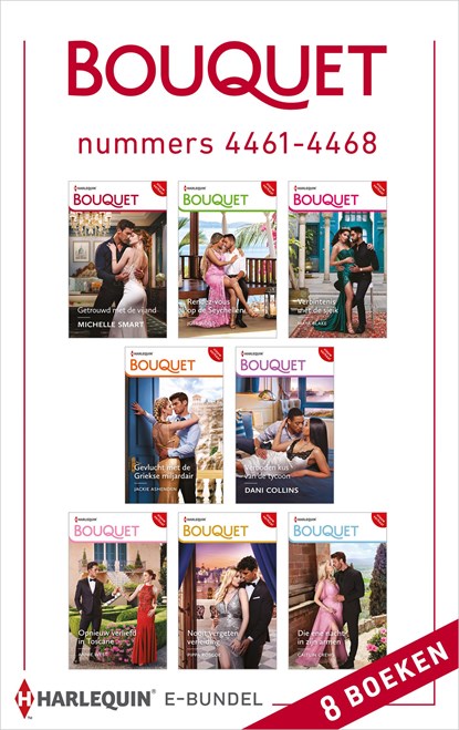 Bouquet e-bundel nummers 4461 - 4468, Annie West ; Caitlin Crews ; Maya Blake ; Michelle Smart ; Joss Wood ; Dani Collins ; Jackie Ashenden ; Pippa Roscoe - Ebook - 9789402562613