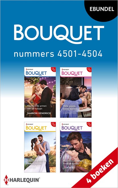 Bouquet e-bundel nummers 4501 - 4504, Sharon Kendrick ; Chantelle Shaw ; Heidi Rice ; Lucy King - Ebook - 9789402565133