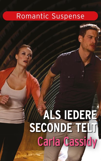 Als iedere seconde telt, Carla Cassidy - Ebook - 9789402565478