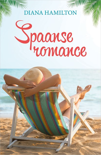 Spaanse romance, Diana Hamilton - Ebook - 9789402565584