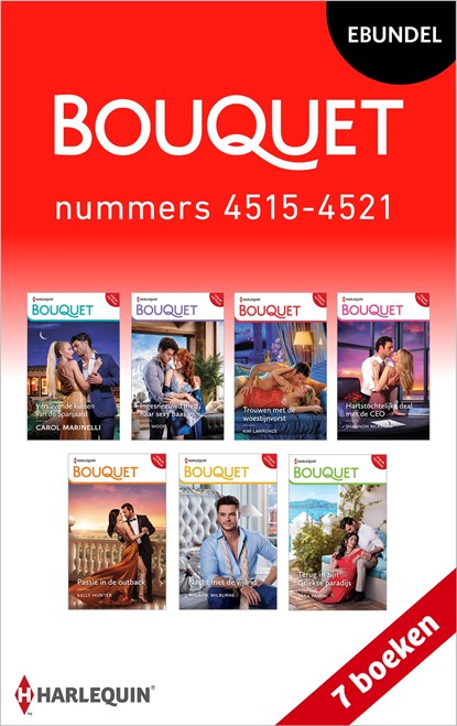 Bouquet e-bundel nummers 4515 - 4521, Carol Marinelli ; Joss Wood ; Kim Lawrence ; Shannon McKenna ; Kelly Hunter ; Melanie Milburne ; Tara Pammi - Ebook - 9789402566192