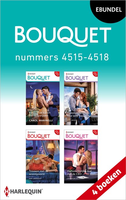 Bouquet e-bundel nummers 4515 - 4518, Carol Marinelli ; Joss Wood ; Kim Lawrence ; Shannon McKenna - Ebook - 9789402566208
