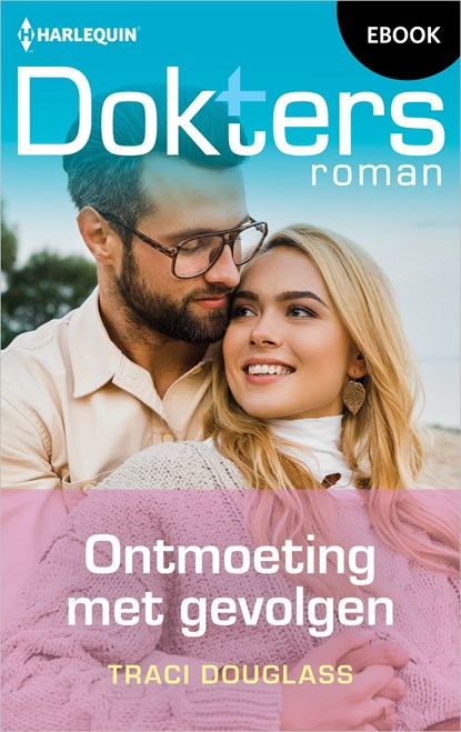 Ontmoeting met gevolgen, Traci Douglass - Ebook - 9789402566376
