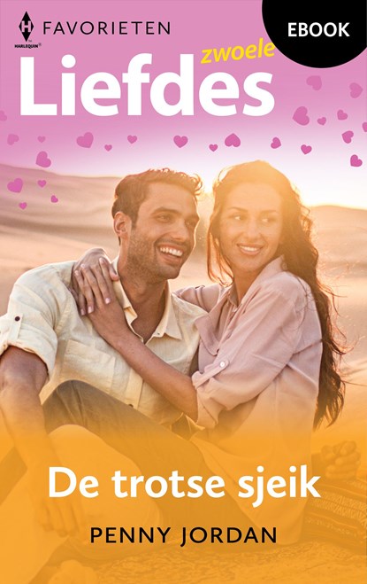 De trotse sjeik, Penny Jordan - Ebook - 9789402566543