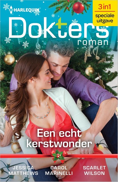 Een echt kerstwonder, Jessica Matthews ; Carol Marinelli ; Scarlet Wilson - Ebook - 9789402566826