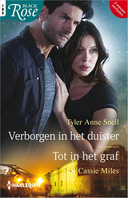 Verborgen in het duister / Tot in het graf, Tyler Anne Snell ; Cassie Miles - Ebook - 9789402567373