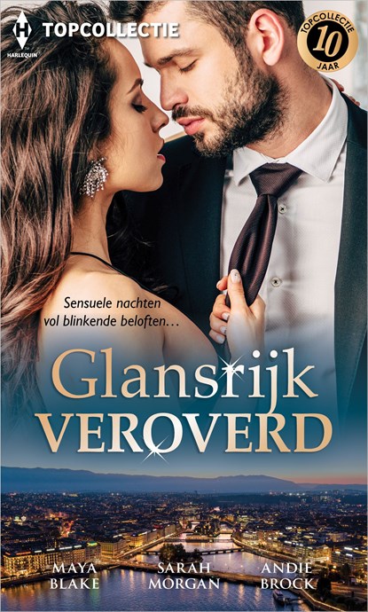 Glansrijk veroverd, Maya Blake ; Sarah Morgan ; Andie Brock - Ebook - 9789402567816