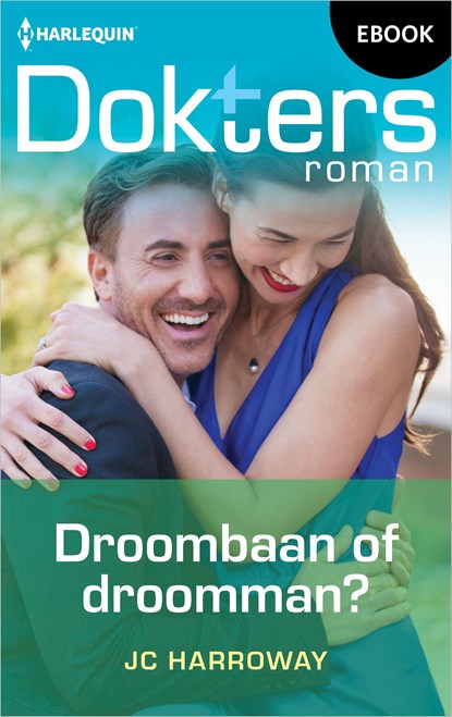 Droombaan of droomman?, JC Harroway - Ebook - 9789402568790