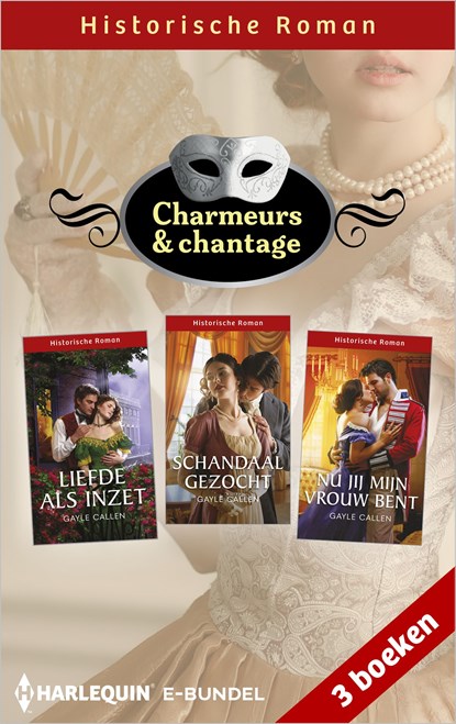 Charmeurs & Chantage, Gayle Callen - Ebook - 9789402571318