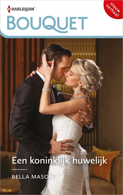 Een koninklijk huwelijk, Bella Mason - Ebook - 9789402571752