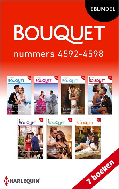 Bouquet e-bundel nummers 4592 - 4598, Lynne Graham ; Susan Stephens ; Bella Mason ; Tara Pammi ; Cathy Williams ; Pippa Roscoe ; Jackie Ashenden - Ebook - 9789402571813
