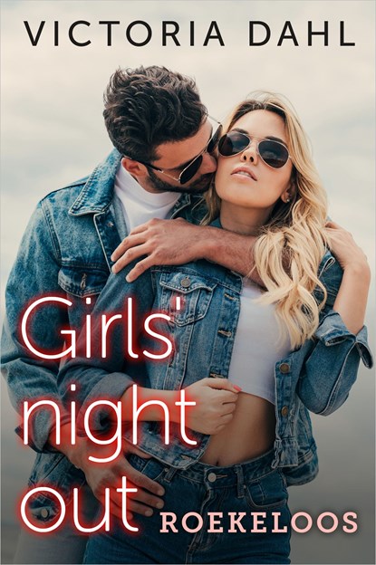 Roekeloos, Victoria Dahl - Ebook - 9789402572674
