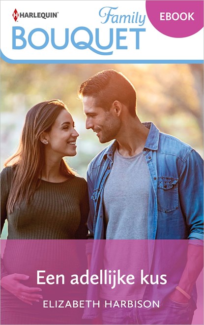 Een adellijke kus, Elizabeth Harbison - Ebook - 9789402572988
