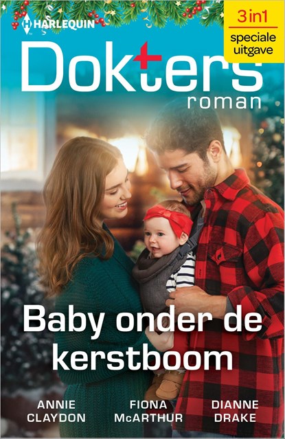 Baby onder de kerstboom, Annie Claydon ; Fiona McArthur ; Dianne Drake - Ebook - 9789402573121