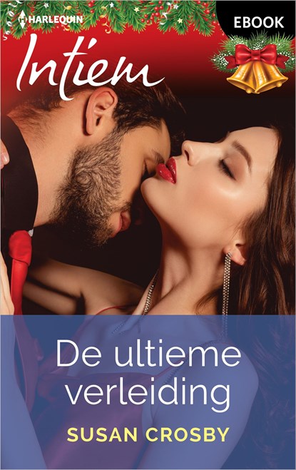 De ultieme verleiding, Susan Crosby - Ebook - 9789402573480