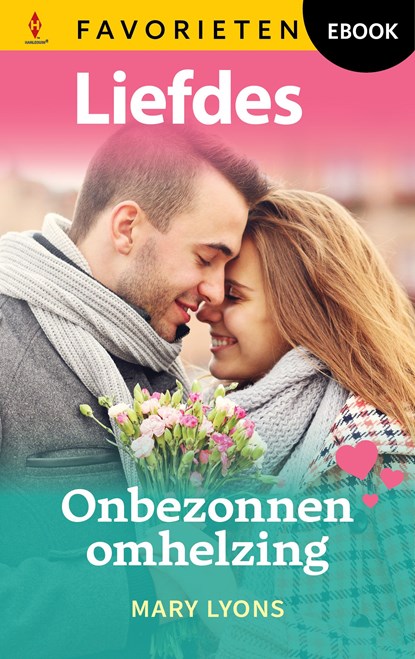 Onbezonnen omhelzing, Mary Lyons - Ebook - 9789402575002