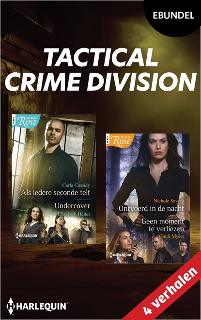 Tactical Crime Division, Carla Cassidy ; Elizabeth Heiter ; Nichole Severn ; Cindi Myers - Ebook - 9789402575019