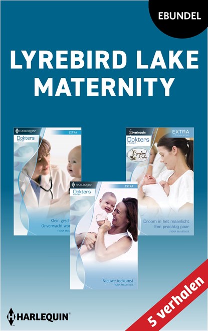 Lyrebird Lake Maternity, Fiona McArthur - Ebook - 9789402575064