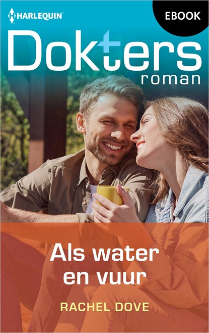 Als water en vuur, Rachel Dove - Ebook - 9789402576030