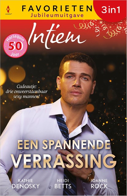 Een spannende verrassing, Kathie DeNosky ; Heidi Betts ; Joanne Rock - Ebook - 9789402576559
