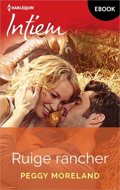 Ruige rancher, Peggy Moreland - Ebook - 9789402576672